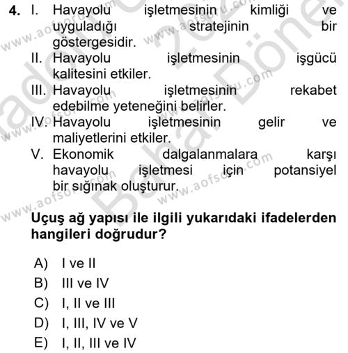 Havayolu İşletmelerinde Operasyonel Planlama Dersi 2021 - 2022 Yılı (Final) Dönem Sonu Sınavı 4. Soru