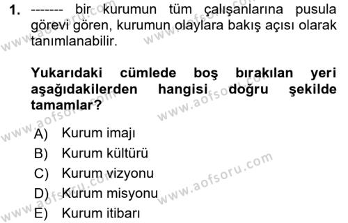 Halkla İlişkiler Dersi 2022 - 2023 Yılı Yaz Okulu Sınavı 1. Soru