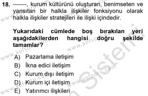 Halkla İlişkiler Dersi 2022 - 2023 Yılı Yaz Okulu Sınavı 18. Soru