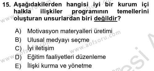 Halkla İlişkiler Dersi 2023 - 2024 Yılı (Final) Dönem Sonu Sınavı 15. Soru