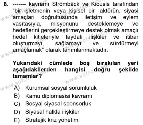 Halkla İlişkiler Dersi 2023 - 2024 Yılı (Final) Dönem Sonu Sınavı 8. Soru