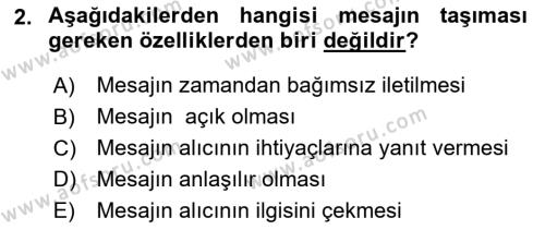 Halkla İlişkilerde Etkili İletişim Dersi 2021 - 2022 Yılı Yaz Okulu Sınavı 2. Soru