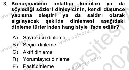 Halkla İlişkilerde Etkili İletişim Dersi 2021 - 2022 Yılı Yaz Okulu Sınavı 3. Soru