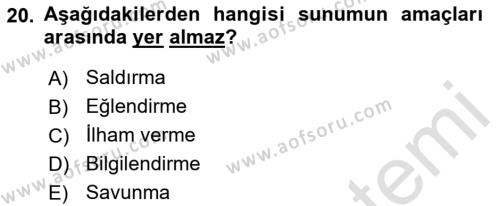 Halkla İlişkilerde Etkili İletişim Dersi 2022 - 2023 Yılı Yaz Okulu Sınavı 20. Soru