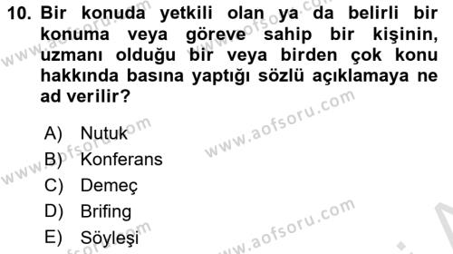 Halkla İlişkilerde Etkili İletişim Dersi 2023 - 2024 Yılı (Vize) Ara Sınavı 10. Soru