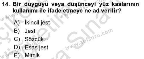 Halkla İlişkilerde Etkili İletişim Dersi 2023 - 2024 Yılı (Vize) Ara Sınavı 14. Soru