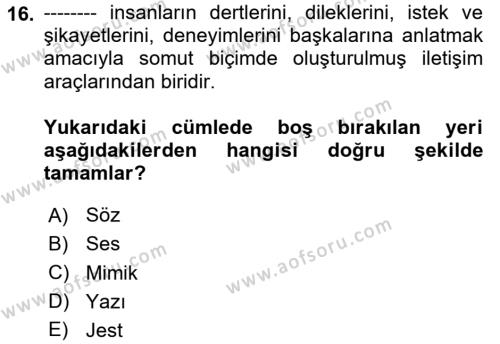 Halkla İlişkilerde Etkili İletişim Dersi 2023 - 2024 Yılı (Vize) Ara Sınavı 16. Soru