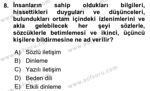 Halkla İlişkilerde Etkili İletişim Dersi 2023 - 2024 Yılı (Vize) Ara Sınavı 8. Soru