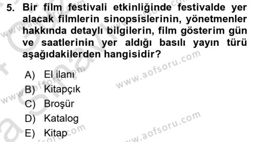 Halkla İlişkiler Uygulama Teknikleri Dersi 2023 - 2024 Yılı (Vize) Ara Sınavı 5. Soru