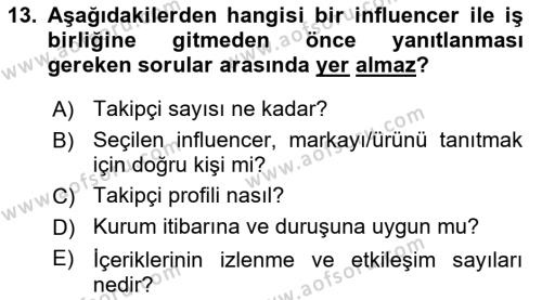 Halkla İlişkiler Uygulama Teknikleri Dersi 2023 - 2024 Yılı (Final) Dönem Sonu Sınavı 13. Soru