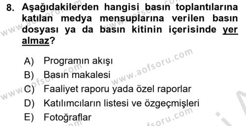 Halkla İlişkiler Uygulama Teknikleri Dersi 2023 - 2024 Yılı (Final) Dönem Sonu Sınavı 8. Soru