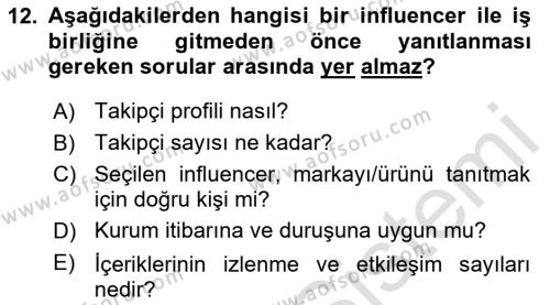 Halkla İlişkiler Uygulama Teknikleri Dersi 2023 - 2024 Yılı Yaz Okulu Sınavı 12. Soru