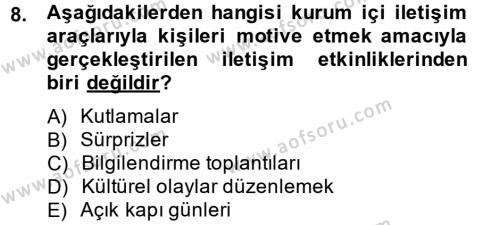 Halkla İlişkiler Uygulamaları ve Örnek Olaylar Dersi 2014 - 2015 Yılı Tek Ders Sınavı 8. Soru