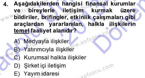 Halkla İlişkiler Yönetimi Dersi 2013 - 2014 Yılı (Final) Dönem Sonu Sınavı 4. Soru