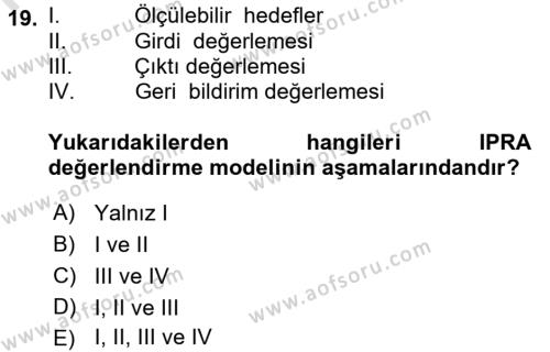 Halkla İlişkiler Yönetimi Dersi 2021 - 2022 Yılı (Final) Dönem Sonu Sınavı 19. Soru