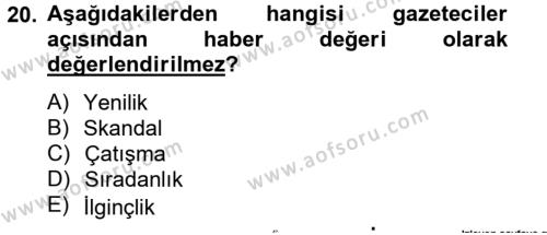 Halkla İlişkiler Yazarlığı Dersi 2012 - 2013 Yılı (Vize) Ara Sınavı 20. Soru