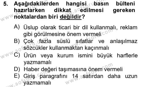 Halkla İlişkiler Yazarlığı Dersi 2012 - 2013 Yılı (Final) Dönem Sonu Sınavı 5. Soru