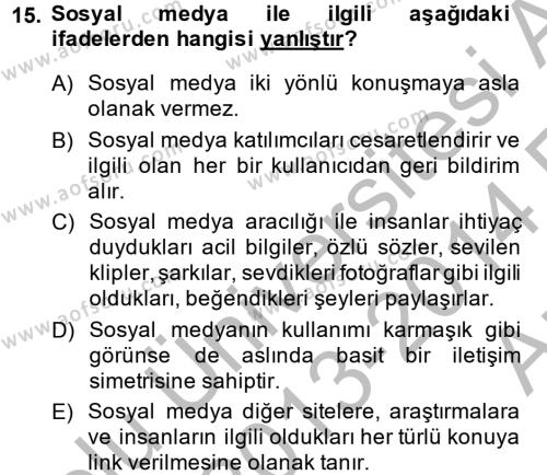 Halkla İlişkiler Yazarlığı Dersi 2013 - 2014 Yılı (Vize) Ara Sınavı 15. Soru