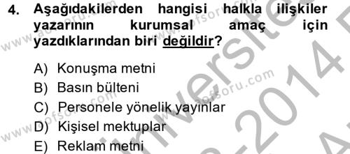 Halkla İlişkiler Yazarlığı Dersi 2013 - 2014 Yılı (Vize) Ara Sınavı 4. Soru