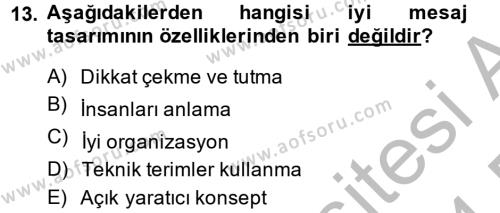 Halkla İlişkiler Yazarlığı Dersi 2013 - 2014 Yılı (Final) Dönem Sonu Sınavı 13. Soru