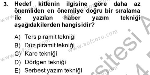 Halkla İlişkiler Yazarlığı Dersi 2013 - 2014 Yılı (Final) Dönem Sonu Sınavı 3. Soru