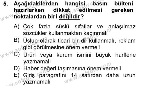 Halkla İlişkiler Yazarlığı Dersi 2014 - 2015 Yılı (Final) Dönem Sonu Sınavı 5. Soru
