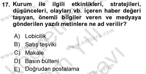 Halkla İlişkiler Yazarlığı Dersi 2021 - 2022 Yılı (Vize) Ara Sınavı 17. Soru