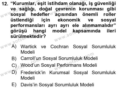 Kurumsal Sosyal Sorumluluk Dersi 2023 - 2024 Yılı (Vize) Ara Sınavı 12. Soru