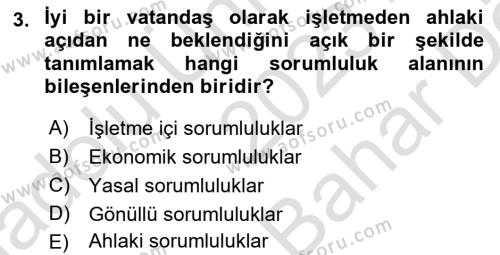 Kurumsal Sosyal Sorumluluk Dersi 2023 - 2024 Yılı (Vize) Ara Sınavı 3. Soru