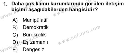 Halkla İlişkilerde Güncel Kavramlar 1 Dersi 2021 - 2022 Yılı (Vize) Ara Sınavı 1. Soru