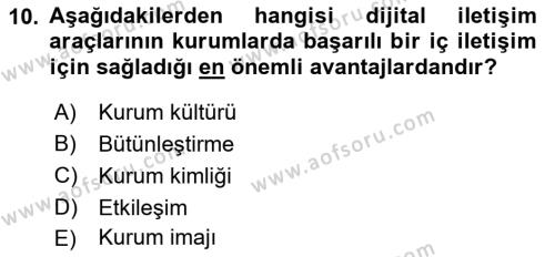 Halkla İlişkilerde Güncel Kavramlar 1 Dersi 2021 - 2022 Yılı (Vize) Ara Sınavı 10. Soru