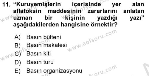 Halkla İlişkilerde Güncel Kavramlar 1 Dersi 2021 - 2022 Yılı (Vize) Ara Sınavı 11. Soru