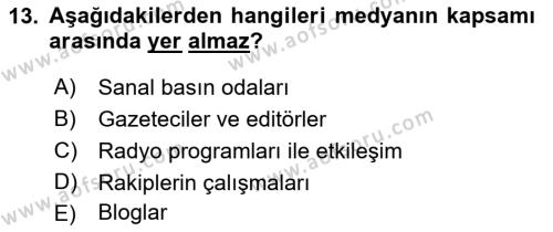 Halkla İlişkilerde Güncel Kavramlar 1 Dersi 2021 - 2022 Yılı (Vize) Ara Sınavı 13. Soru