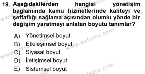 Halkla İlişkilerde Güncel Kavramlar 1 Dersi 2021 - 2022 Yılı (Vize) Ara Sınavı 19. Soru