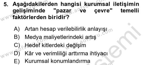 Halkla İlişkilerde Güncel Kavramlar 1 Dersi 2021 - 2022 Yılı (Vize) Ara Sınavı 5. Soru