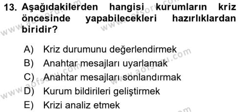 Halkla İlişkilerde Güncel Kavramlar 1 Dersi 2021 - 2022 Yılı (Final) Dönem Sonu Sınavı 13. Soru