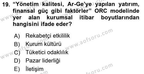 Halkla İlişkilerde Güncel Kavramlar 1 Dersi 2021 - 2022 Yılı (Final) Dönem Sonu Sınavı 19. Soru