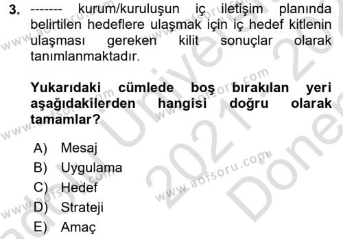 Halkla İlişkilerde Güncel Kavramlar 1 Dersi 2021 - 2022 Yılı (Final) Dönem Sonu Sınavı 3. Soru