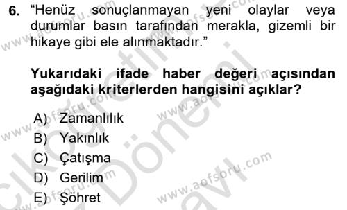 Halkla İlişkilerde Güncel Kavramlar 1 Dersi 2021 - 2022 Yılı (Final) Dönem Sonu Sınavı 6. Soru