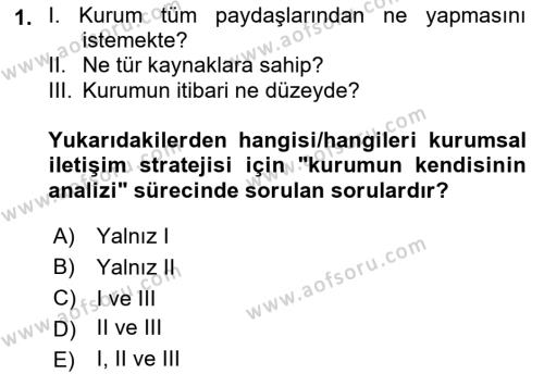 Halkla İlişkilerde Güncel Kavramlar 1 Dersi 2021 - 2022 Yılı Yaz Okulu Sınavı 1. Soru