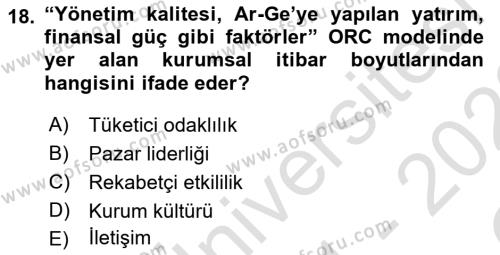 Halkla İlişkilerde Güncel Kavramlar 1 Dersi 2021 - 2022 Yılı Yaz Okulu Sınavı 18. Soru