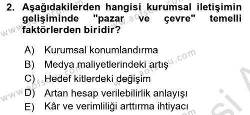 Halkla İlişkilerde Güncel Kavramlar 1 Dersi 2021 - 2022 Yılı Yaz Okulu Sınavı 2. Soru