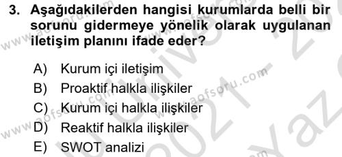 Halkla İlişkilerde Güncel Kavramlar 1 Dersi 2021 - 2022 Yılı Yaz Okulu Sınavı 3. Soru