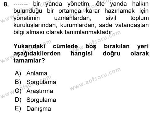 Halkla İlişkilerde Güncel Kavramlar 1 Dersi 2021 - 2022 Yılı Yaz Okulu Sınavı 8. Soru