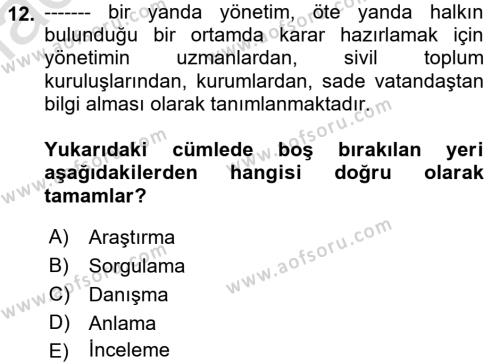 Halkla İlişkilerde Güncel Kavramlar 1 Dersi 2023 - 2024 Yılı (Vize) Ara Sınavı 12. Soru