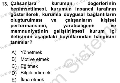 Halkla İlişkilerde Güncel Kavramlar 1 Dersi 2023 - 2024 Yılı (Vize) Ara Sınavı 13. Soru