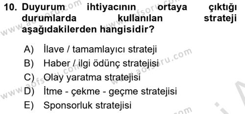 Halkla İlişkilerde Güncel Kavramlar 2 Dersi 2021 - 2022 Yılı (Vize) Ara Sınavı 10. Soru