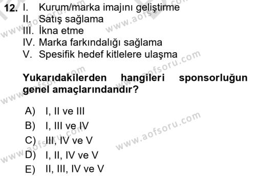 Halkla İlişkilerde Güncel Kavramlar 2 Dersi 2021 - 2022 Yılı (Vize) Ara Sınavı 12. Soru