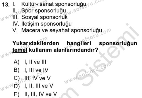 Halkla İlişkilerde Güncel Kavramlar 2 Dersi 2021 - 2022 Yılı (Vize) Ara Sınavı 13. Soru