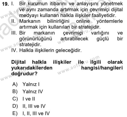 Halkla İlişkilerde Güncel Kavramlar 2 Dersi 2021 - 2022 Yılı (Vize) Ara Sınavı 19. Soru